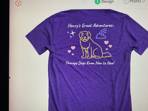 Henry's Therapy Dogs Know How to Heal Shirts